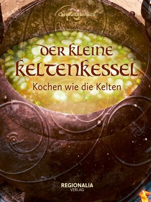 cover image of Der kleine Keltenkessel